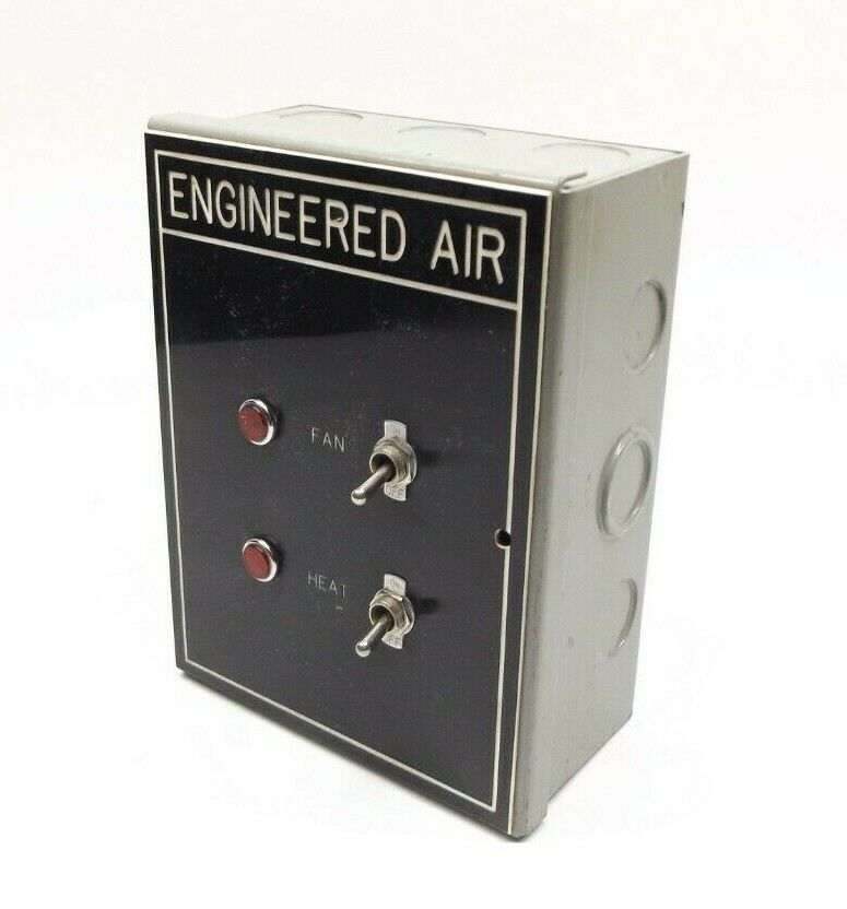 ENGINEERED AIR CONTROL BOX W TOGGLE & PILOT LIGHTS FOR HEAT & FAN 6" X 8" X 3"
